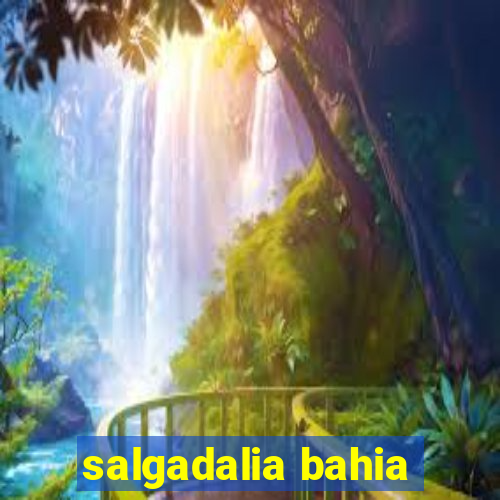 salgadalia bahia